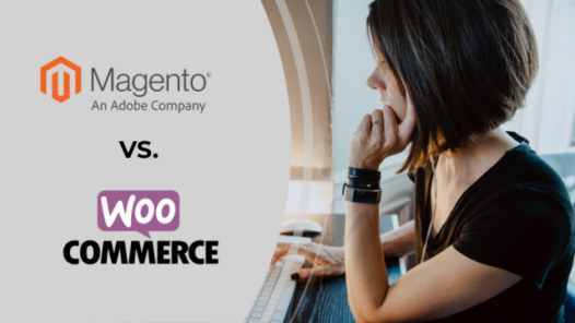 Magento VS WooCommerce